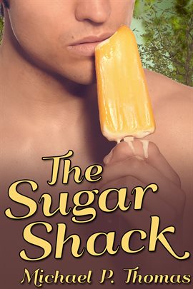 Cover image for The Sugar Shack