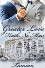 Greater love hath no man cover image