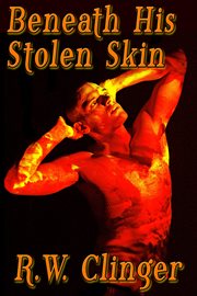 Beneath his stolen skin cover image