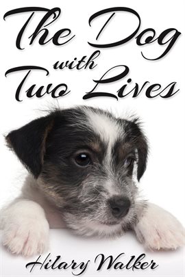 Cover image for The Dog With Two Lives