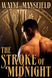 The stroke of midnight cover image