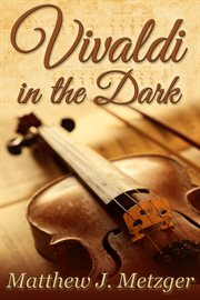 Vivaldi in the dark cover image
