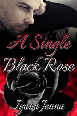 Cover image for A Single Black Rose