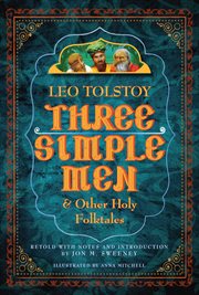 Three Simple Men : And Other Holy Folktales cover image
