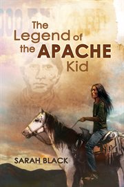 The legend of the apache kid cover image