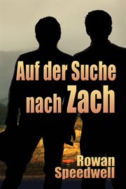 Auf der Suche nach Zach cover image