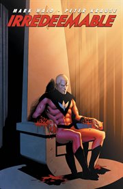 Irredeemable. Volume 3 cover image