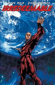 Irredeemable. Volume 4 cover image