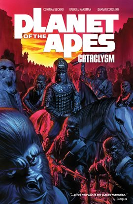 Cover image for Planet of the Apes Cataclysm Vol. 1
