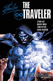 Stan Lee's The traveler. Volume 2, issue 5-8, Anachronopolis cover image