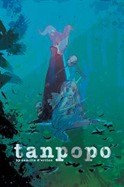 Tanpopo. Volume 2 cover image