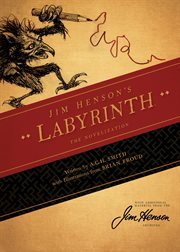 Labyrinth : the novelization ; based on the Jim Henson film cover image