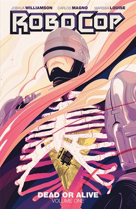 Cover image for RoboCop: Dead or Alive Vol. 1