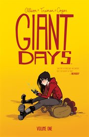 Giant days. Volume 1, issue 1-4