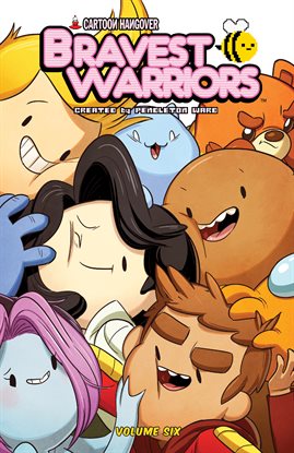Cover image for Bravest Warriors Vol. 6
