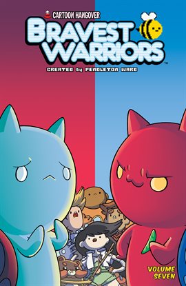 Cover image for Bravest Warriors Vol. 7