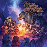 Jim Henson's the dark crystal tales cover image