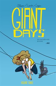 Giant Days. Vol. 3 cover image