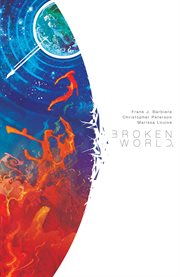 Broken World. Issue 1-4 cover image