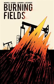 Burning fields. Issue 1-8 cover image