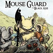 Mouse Guard, vol. 3 : legends of the guard. Issue 1-6 cover image