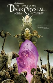 Jim Henson's The Power of the dark crystal. Issue 1-4 cover image