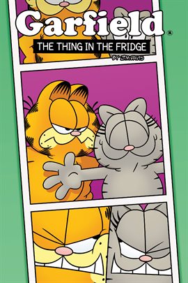 Cover image for Garfield: The Thing in the Fridge