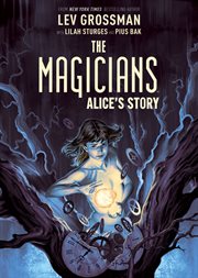 The magicians: alice's story original graphic novel cover image