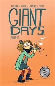 Giant Days. Volume 6, issue 21-24