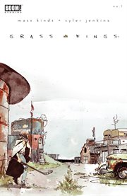Grass Kings. Issue 1 cover image