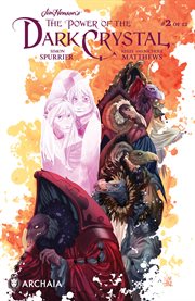 Jim Henson's the power of the dark crystal. Issue 2 cover image