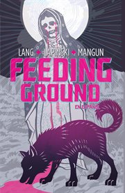 Feeding ground (spanish). Issue 1-6 cover image