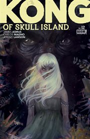 Kong of Skull Island Kong of Skull Island
