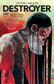 Victor LaValle's Destroyer. Issue 2 cover image