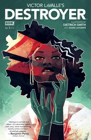 Victor lavalle's destroyer. Issue 3 cover image