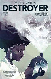 Victor lavalle's destroyer. Issue 5 cover image