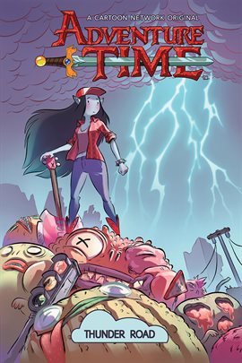Cover image for Adventure Time Vol. 12: Thunder Road