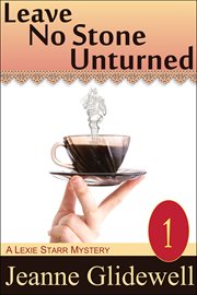 Leave no stone unturned cover image