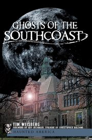 Ghosts of the SouthCoast cover image