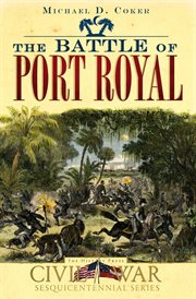 The Battle of Port Royal cover image