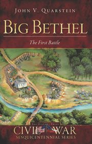 Big Bethel the first battle cover image