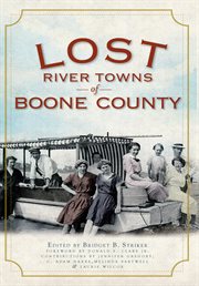 Lost river towns of Boone County cover image