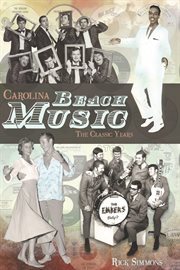Carolina beach music the classic years cover image