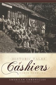 Historic tales of Cashiers, North Carolina cover image