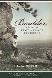 Boulder a sense of time & place revisited cover image