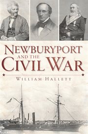 Newburyport and the Civil War cover image