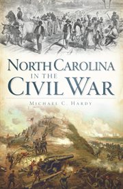 North Carolina in the Civil War cover image