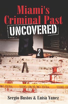 Cover image for Miami's Criminal Past