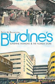 Burdine's sunshine fashions & the Florida store cover image