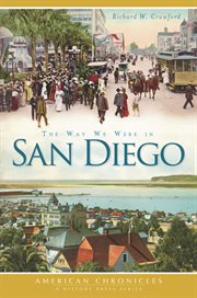 The way we were in San Diego cover image